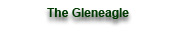 The Gleneagle