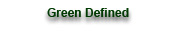 Green Defined