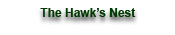 The Hawks Nest
